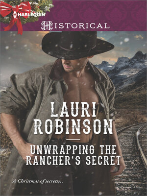 cover image of Unwrapping the Rancher's Secret